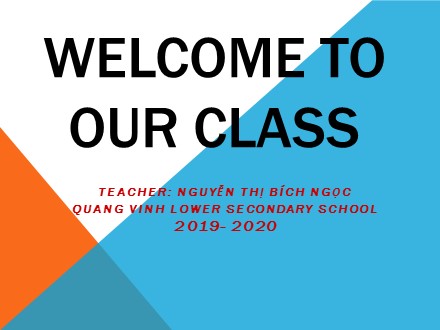 Bài giảng Tiếng Anh Lớp 6 - Unit 2: My home - Lesson 5: Skills 1 - Năm học 2019-2020 - Trường THCS Quách Văn Phẩm