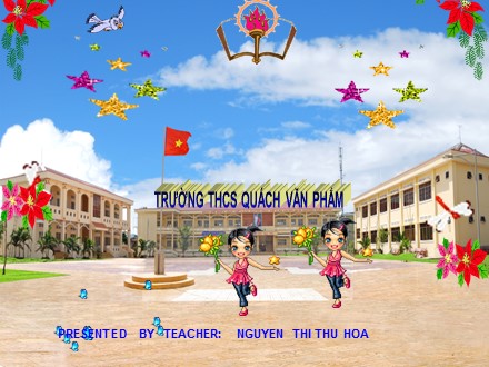 Bài giảng Tiếng Anh Lớp 7 - Unit 4: Our past - Getting started, listen and read - Nguyễn Thị Thu Hòa