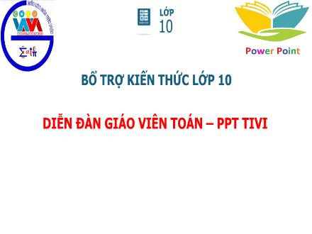 Bài giảng Đại số Lớp 10 - Chương 6, Bài 1: Cung và góc lượng giác (Tiết 2)