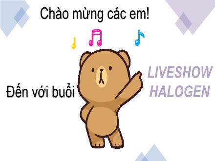 Bài giảng Hóa học Lớp 10 - Bài 21: Khái quát về nhóm halogen