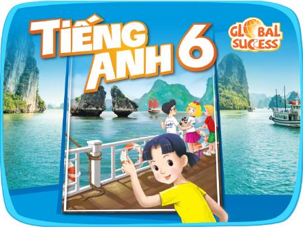 Bài giảng Tiếng Anh Lớp 6 (Global sucess) - Unit 5: Natural wonders of Viet Nam (Part 6)
