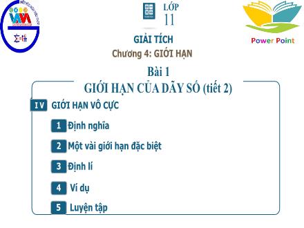 Bài giảng Toán Lớp 11 - Chương IV, Bài 1: Giới hạn của dãy số (Tiết 2)