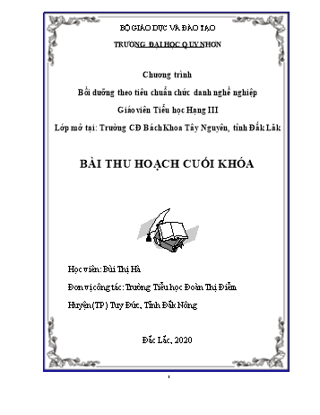 Bài thu hoạch cuối khóa Bồi dưỡng theo tiêu chuẩn chức danh nghề nghiệp Giáo viên Tiểu học Hạng III - Bùi Thị Hà