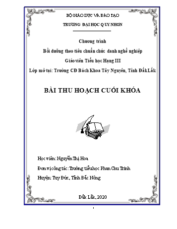 Bài thu hoạch cuối khóa Bồi dưỡng theo tiêu chuẩn chức danh nghề nghiệp Giáo viên Tiểu học Hạng III - Nguyễn Thị Hoa