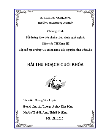 Bài thu hoạch cuối khóa Bồi dưỡng theo tiêu chuẩn chức danh nghề nghiệp Giáo viên Tiểu học Hạng III - Hoàng Văn Luyện