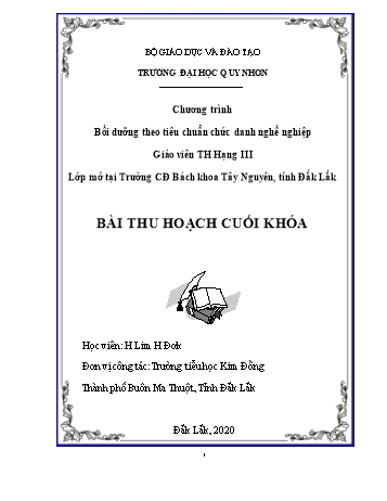 Bài thu hoạch cuối khóa Bồi dưỡng theo tiêu chuẩn chức danh nghề nghiệp Giáo viên Tiểu học Hạng III - H Lim H Đơk