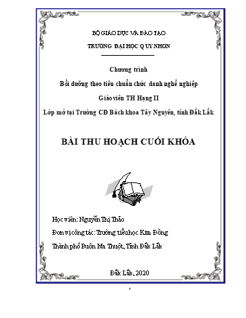 Bài thu hoạch cuối khóa Bồi dưỡng theo tiêu chuẩn chức danh nghề nghiệp Giáo viên Tiểu học Hạng II - Nguyễn Thị Thảo