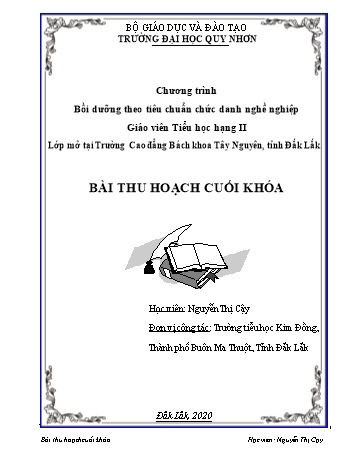 Bài thu hoạch cuối khóa Bồi dưỡng theo tiêu chuẩn chức danh nghề nghiệp Giáo viên Tiểu học Hạng II - Nguyễn Thị Cậy