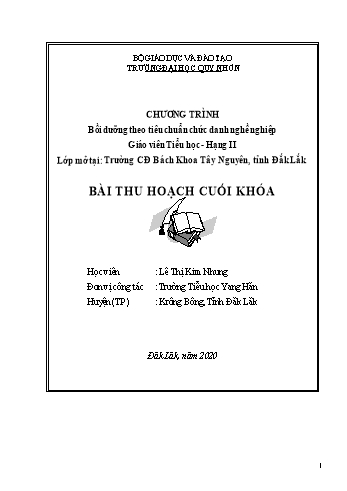 Bài thu hoạch cuối khóa Bồi dưỡng theo tiêu chuẩn chức danh nghề nghiệp Giáo viên Tiểu học Hạng II - Lê Thị Kim Nhung