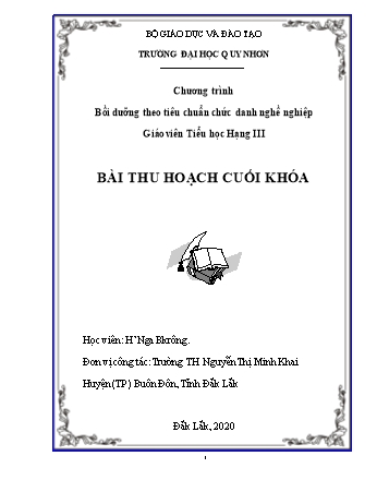 Bài thu hoạch cuối khóa Bồi dưỡng theo tiêu chuẩn chức danh nghề nghiệp Giáo viên Tiểu học Hạng III - H’Nga Bkrông