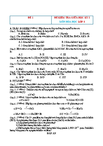 Bộ đề kiểm tra giữa học kì I môn Hóa học Lớp 8 (Có đáp án)