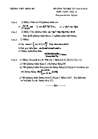Bộ đề kiểm tra học kì II môn Toán Lớp 10 - Năm học 2014-2015 (Có đáp án)