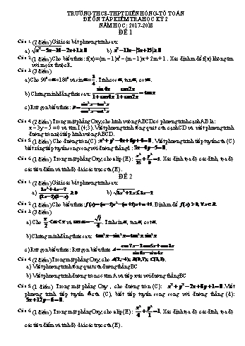 Bộ đề ôn tập kiểm tra học kì 2 môn Toán Lớp 10 - Trường THCS - THPT Diên Hồng - Năm học 2017-2018