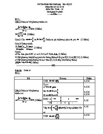 Đề khảo sát chất lượng học kì II môn Toán Lớp 10 - Năm học 2012-2013 (Có đáp án)