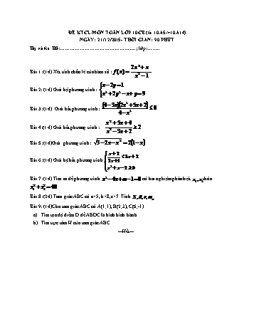 Đề kiểm tra chất lượng môn Toán Lớp 10 cơ bản - Năm học 2015-2016 (Có đáp án)