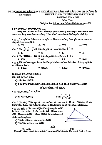 Đề kiểm tra, đánh giá năng lực học sinh dự tuyển sinh vào lớp 6 Trường THCS Lập Thạch môn Toán - Phòng GD&ĐT Lập Thạch - Năm học 2020-2021 (Có đáp án)