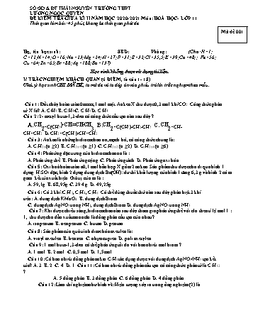 Đề kiểm tra giữa kì II môn Hóa học Lớp 11 - Trường THPT Lương Ngọc Quyến - Năm học 2020-2021 (Có đáp án)