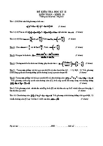 Đề kiểm tra học kì II môn Toán Lớp 10 (Có đáp án)
