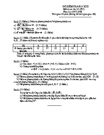 Đề kiểm tra học kì II môn Toán Lớp 10 - Năm học 2007-2008