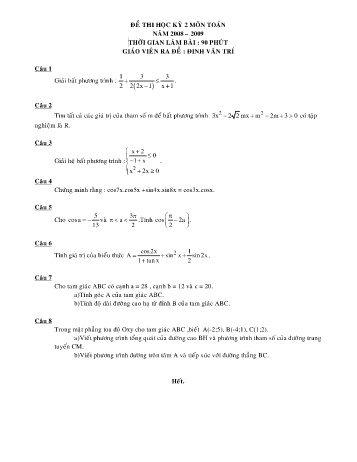 Đề kiểm tra học kì II môn Toán Lớp 10 - Năm học 2008-2009 (Có đáp án)