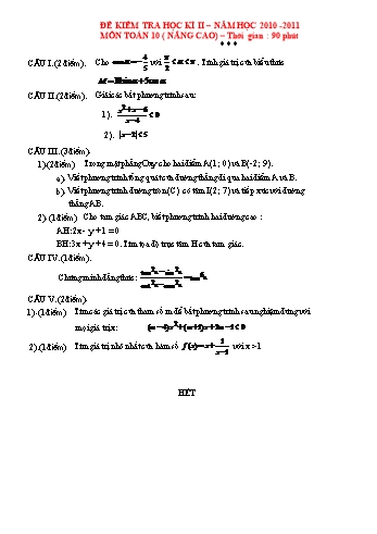 Đề kiểm tra học kì II môn Toán Lớp 10 - Năm học 2010-2011 (Có đáp án)