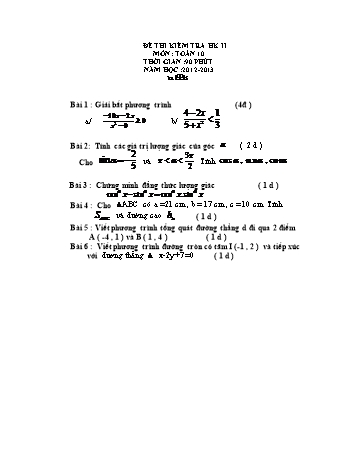 Đề kiểm tra học kì II môn Toán Lớp 10 - Năm học 2012-2013 (Có đáp án)