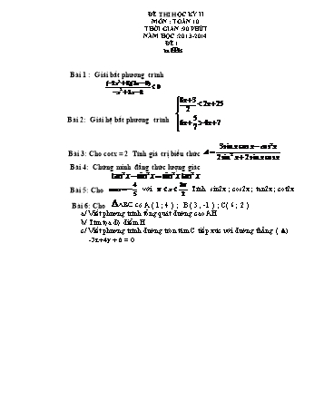 Đề kiểm tra học kì II môn Toán Lớp 10 - Năm học 2013-2014 (Có đáp án)
