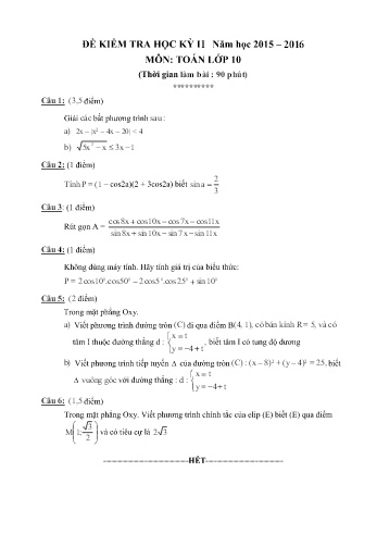 Đề kiểm tra học kì II môn Toán Lớp 10 - Năm học 2015-2016 (Có đáp án)