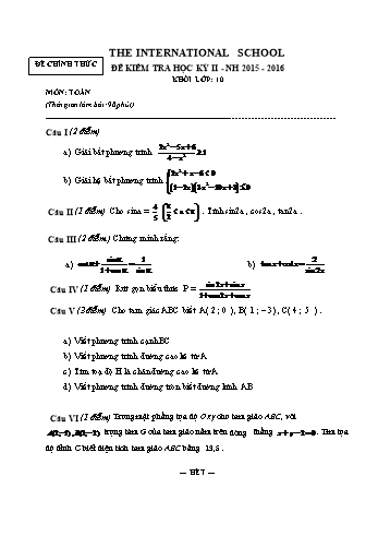 Đề kiểm tra học kì II môn Toán Lớp 10 - Năm học 2015-2016 (Có đáp án)