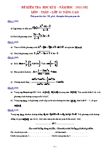 Đề kiểm tra học kì II môn Toán Lớp 10 nâng cao - Năm học 2011-2012 (Có đáp án)