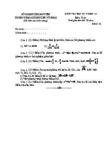 Đề kiểm tra học kì II môn Toán Lớp 10 - Trung tâm GDTX huyện Võ Nhai (Có đáp án)