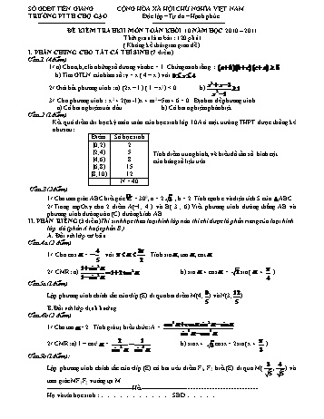 Đề kiểm tra học kì II môn Toán Lớp 10 - Trường PTTH Chợ Gạo - Năm học 2010-2011 (Có đáp án)