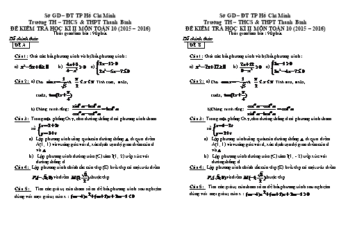 Đề kiểm tra học kì II môn Toán Lớp 10 - Trường TH – THCS & THPT Thanh Bình - Năm học 2015-2016 (Có đáp án)