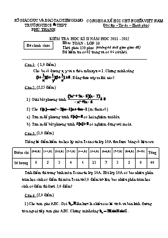 Đề kiểm tra học kì II môn Toán Lớp 10 - Trường THCS & THPT Phú Thạnh - Năm học 2011-2012 (Có đáp án)
