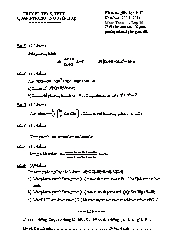 Đề kiểm tra học kì II môn Toán Lớp 10 - Trường THCS, THPT Quang Trung - Nguyễn Huệ - Năm học 2015-2016 (Có đáp án)
