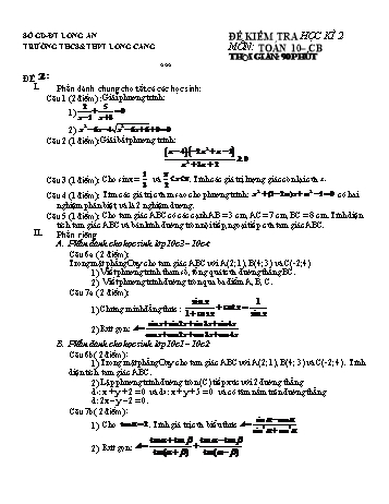 Đề kiểm tra học kì II môn Toán Lớp 10 - Trường THCS&THPT Long Cang (Có đáp án)