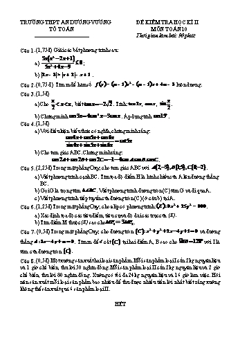 Đề kiểm tra học kì II môn Toán Lớp 10 - Trường THPT An Dương Vương (Có đáp án)