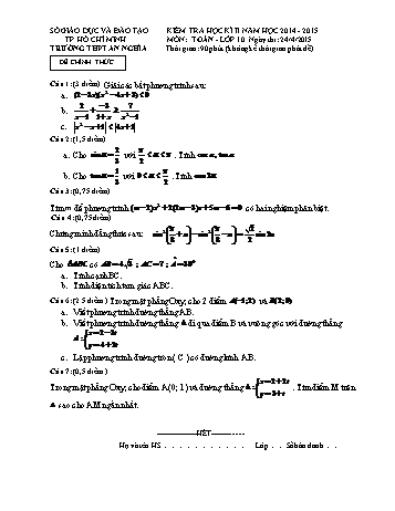 Đề kiểm tra học kì II môn Toán Lớp 10 - Trường THPT An Nghĩa - Năm học 2014-2015 (Có đáp án)