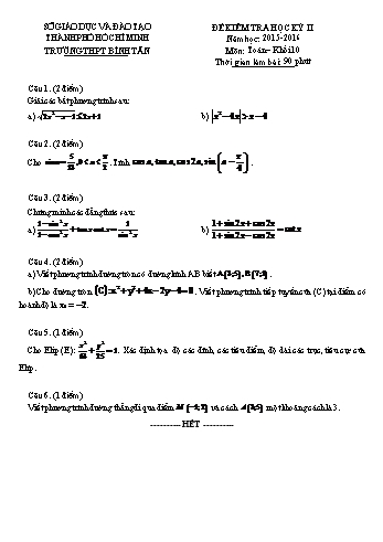 Đề kiểm tra học kì II môn Toán Lớp 10 - Trường THPT Bình Tân - Năm học 2015-2016 (Có đáp án)