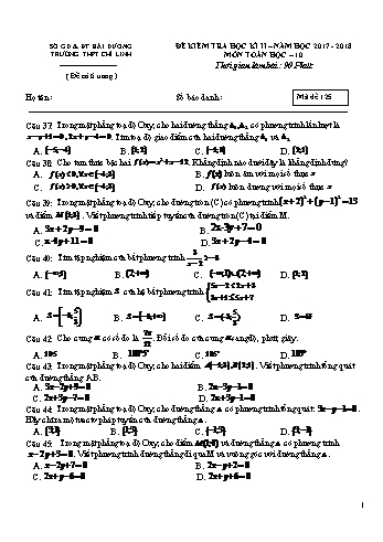 Đề kiểm tra học kì II môn Toán Lớp 10 - Trường THPT Chí Linh - Năm học 2017-2018