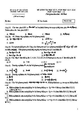 Đề kiểm tra học kì II môn Toán Lớp 10 - Trường THPT Chí Linh - Năm học 2017-2018 (Mã đề 460)