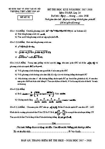 Đề kiểm tra học kì II môn Toán Lớp 10 - Trường THPT Chu Văn An - Năm học 2017-2018 (Đề dự bị)