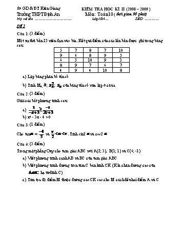 Đề kiểm tra học kì II môn Toán Lớp 10 - Trường THPT Định An - Năm học 2008-2009 (Có đáp án)