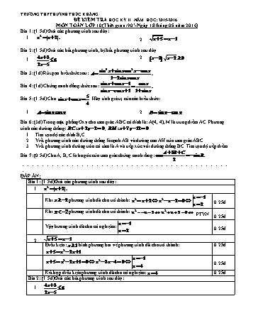 Đề kiểm tra học kì II môn Toán Lớp 10 - Trường THPT Huỳnh Thúc Kháng - Năm học 2015-2016 (Có đáp án)