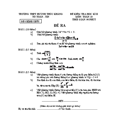 Đề kiểm tra học kì II môn Toán Lớp 10 - Trường THPT Huỳnh Thúc Kháng