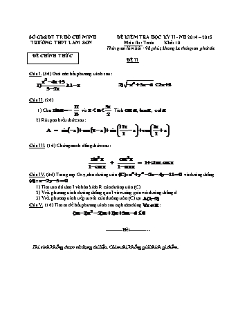 Đề kiểm tra học kì II môn Toán Lớp 10 - Trường THPT Lam Sơn - Năm học 2014-2015 (Có đáp án)