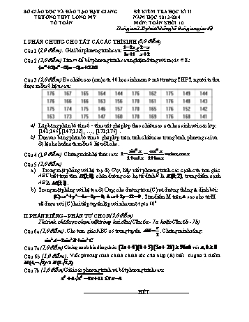 Đề kiểm tra học kì II môn Toán Lớp 10 - Trường THPT Long Mỹ - Năm học 2013-2014 (Có đáp án)