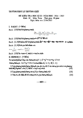 Đề kiểm tra học kì II môn Toán Lớp 10 - Trường THPT Lý Thường Kiệt - Năm học 2014-2015 (Có đáp án)