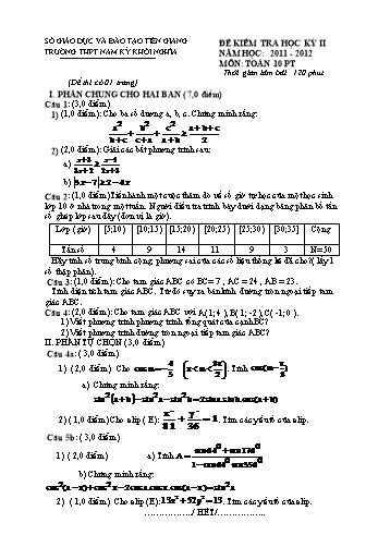 Đề kiểm tra học kì II môn Toán Lớp 10 - Trường THPT Nam Kỳ Khởi Nghĩa - Năm học 2011-2012 (Có đáp án)