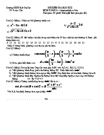Đề kiểm tra học kì II môn Toán Lớp 10 - Trường THPT Ngô Gia Tự (Có đáp án)